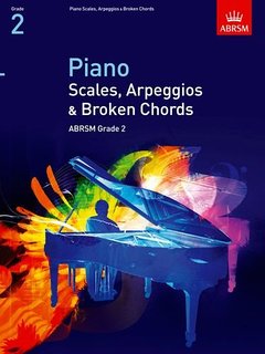 ABRSM Piano Scales Arpeggios and Broken Chords From 2009 Grade 2