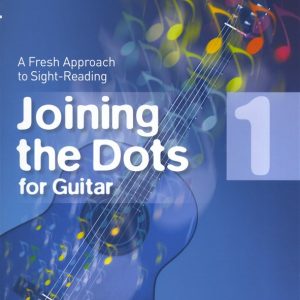 Joining The Dots Guitar Grade 1