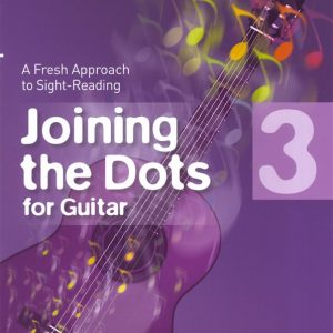 Joining The Dots Guitar Grade 3