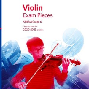 ABRSM Violin Exam Pieces 2020-2023 Grade 6 Score & Part