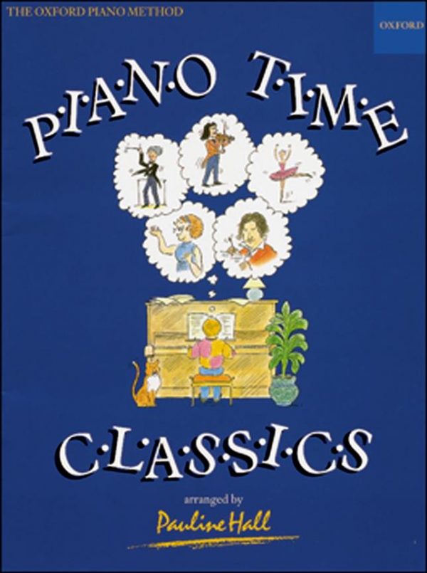 Piano Time Classics 1 by Pauline Hall