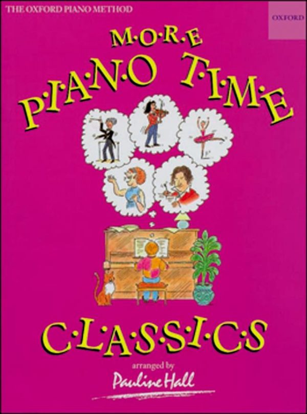 More Piano Time Classics by Pauline Hall