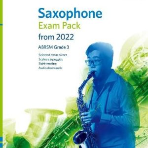 ABRSM Saxophone Exam Pack From 2022 Grade 3