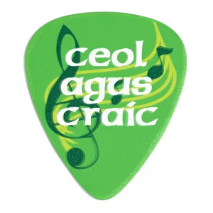 Ceol Agus Craic Guitar Pick